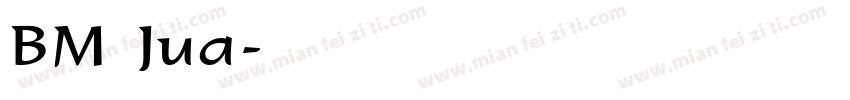 BM Jua字体转换